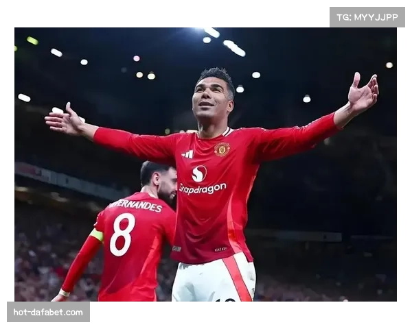 曼联卡塞米罗破门谢什科建功，老特拉福德主场表现扎实稳定